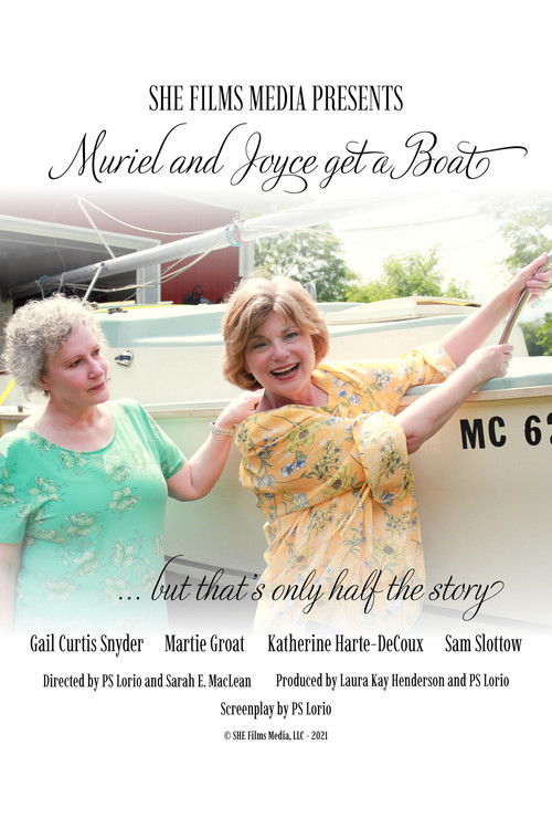 Muriel and Joyce Get a Boat (2022) poster