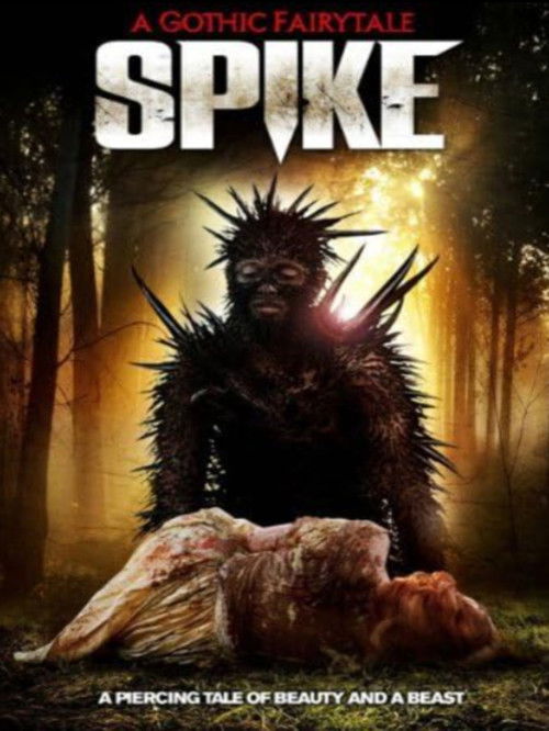 Spike (2008) poster