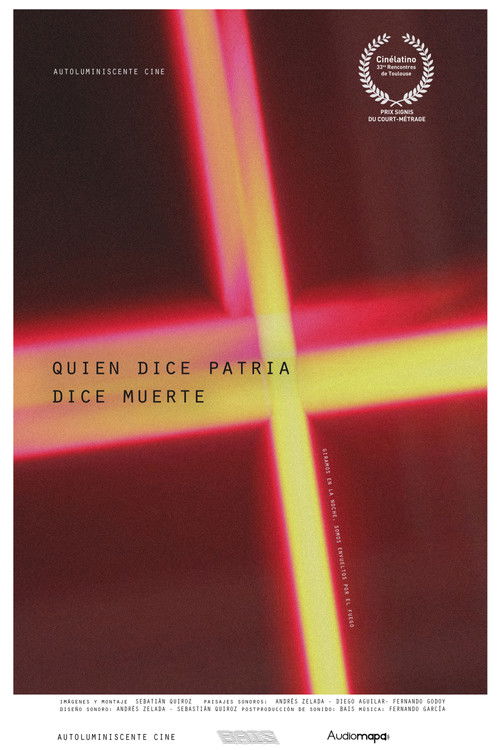 Quien dice patria dice muerte (2021) poster