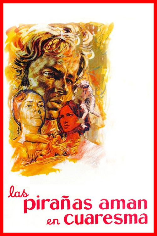 Las pirañas aman en cuaresma (1969) poster