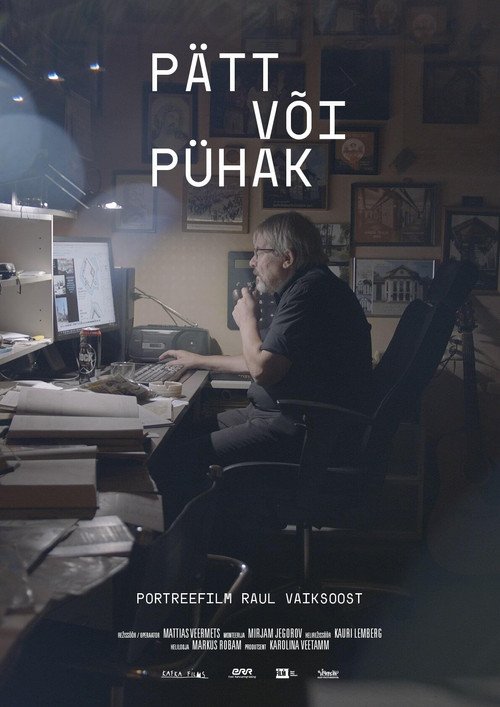 Raul Vaiksoo: Pätt või Pühak (2022) poster