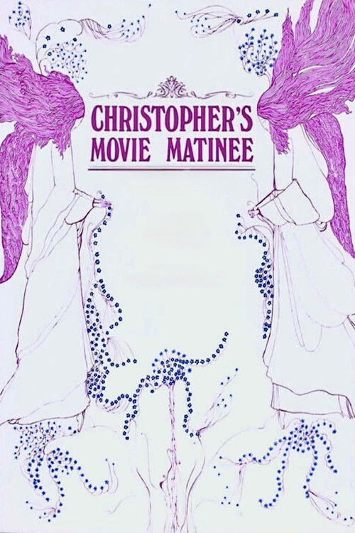 Christopher's Movie Matinee (1968) poster