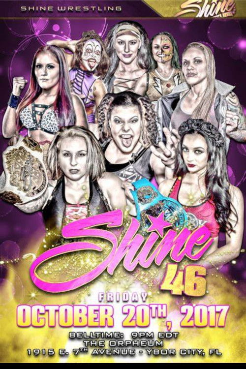 SHINE 46 (2017) poster