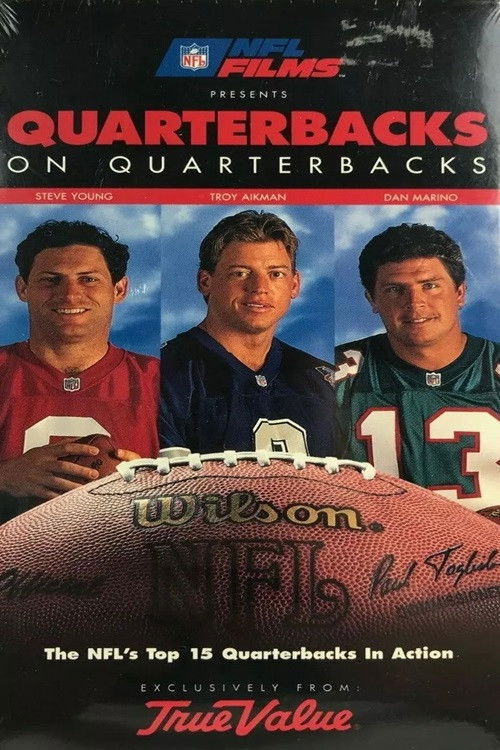 NFL Films Presents Quarterbacks on Quarterbacks (1995) poster