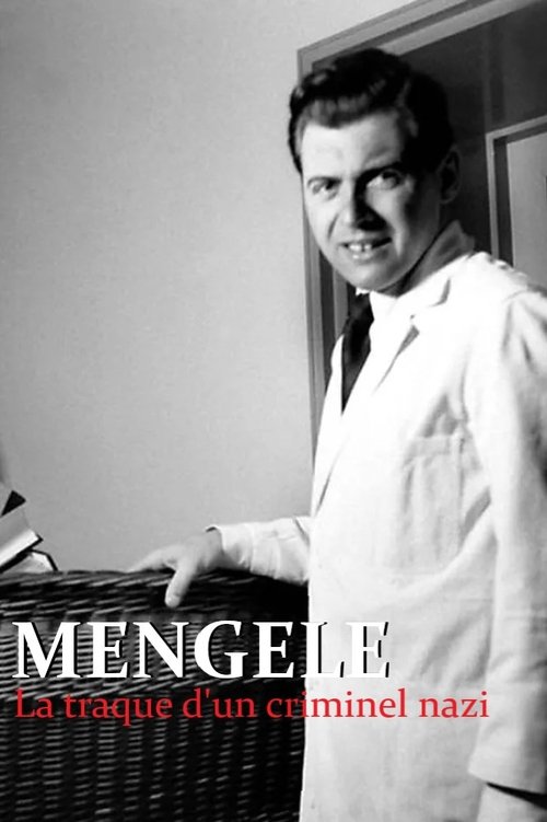 Mengele, the hunt for a Nazi criminal (2017) poster