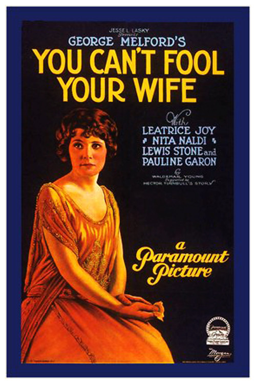 You Can't Fool Your Wife (1923) poster