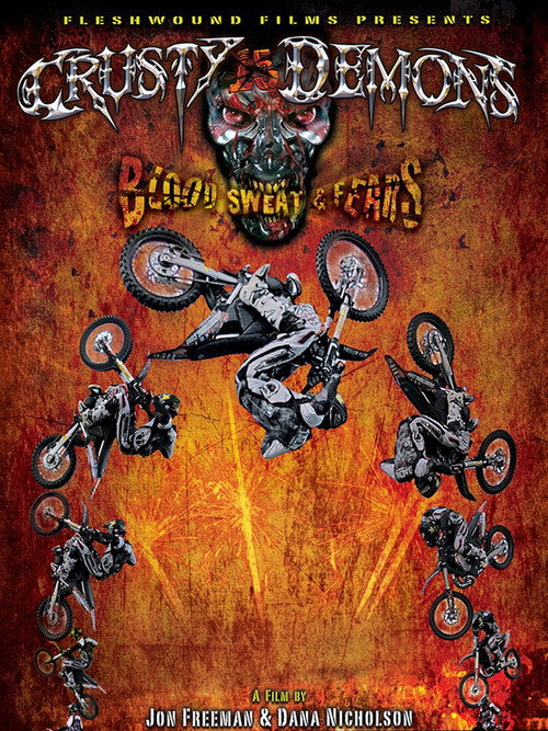 Crusty Demons 15: Blood Sweat & Fears (2010) poster