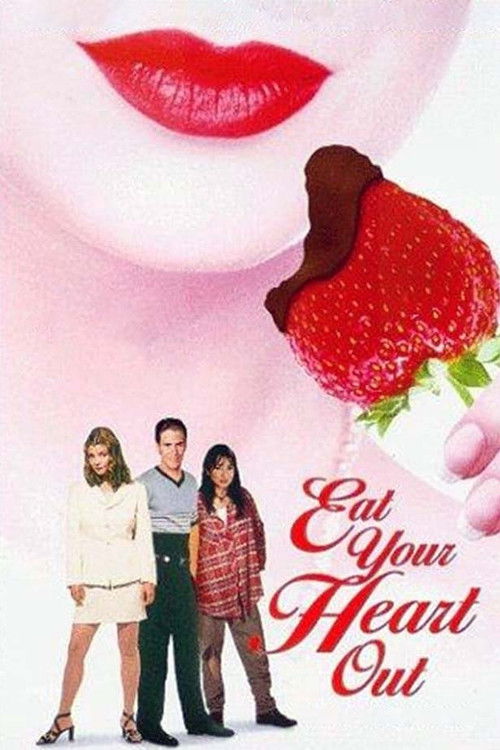 Eat Your Heart Out (1997) poster
