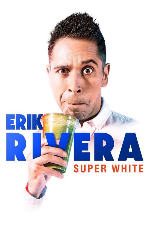 Erik Rivera: Super White (2019) poster