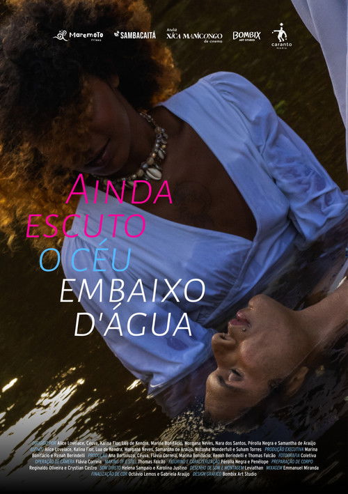 Ainda escuto o céu embaixo d'água (2024) poster