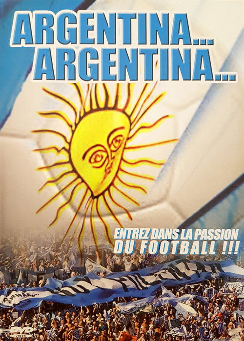 Argentina... Argentina... (2006) poster