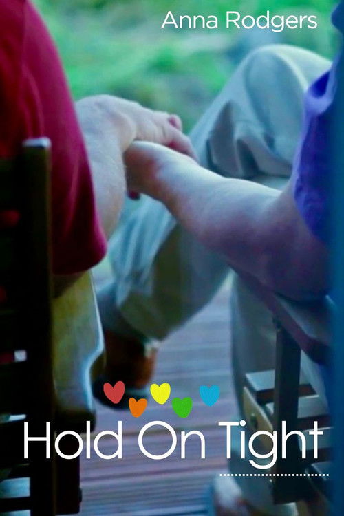 Hold on Tight (2011) poster