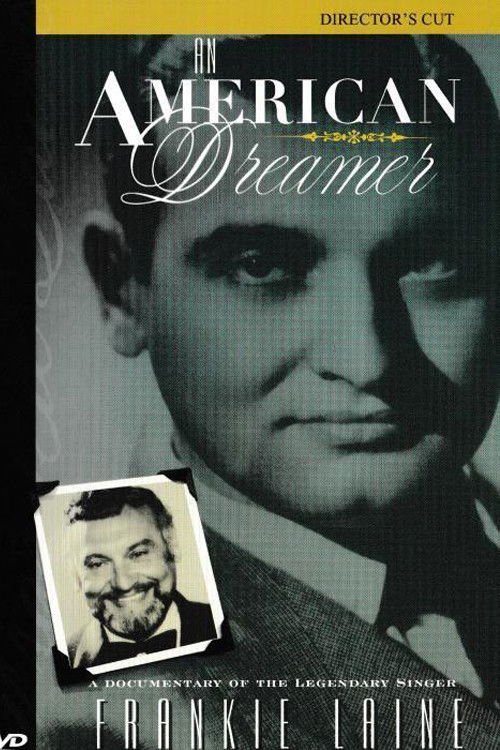 Frankie Laine: An American Dreamer (2006) poster