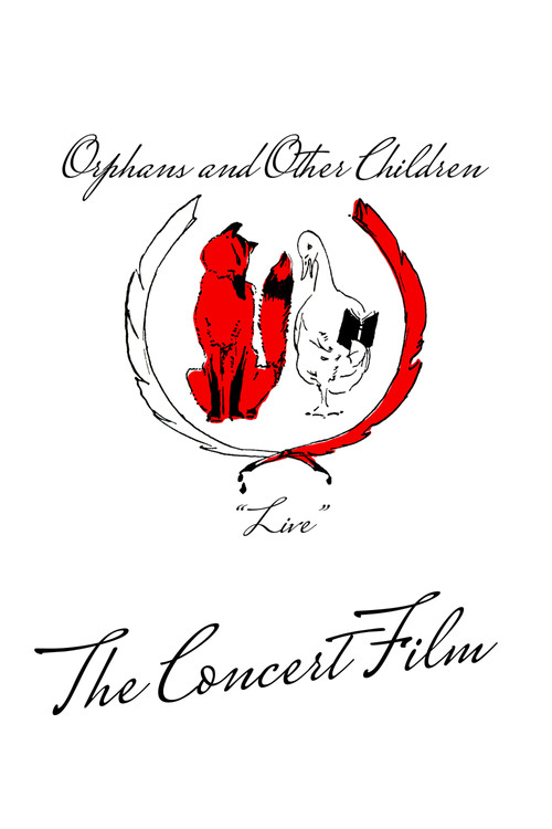 Orphans and Other Children: Live (2025) poster