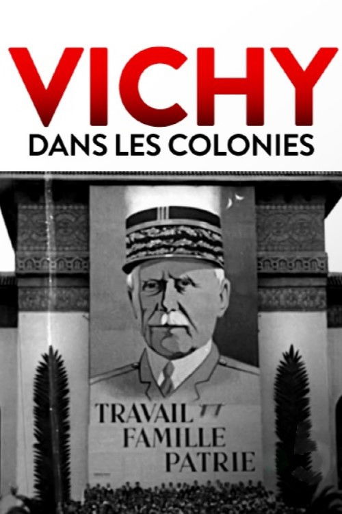 Vichy dans les colonies (2023) poster