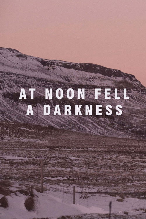 At Noon Fell a Darkness (2018) poster