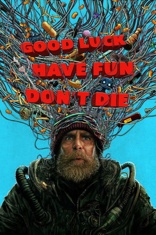 Good Luck, Have Fun, Don't Die (2026) poster
