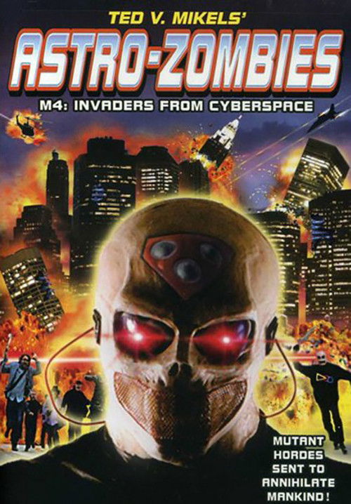 Astro Zombies: M4 - Invaders from Cyberspace (2012) poster