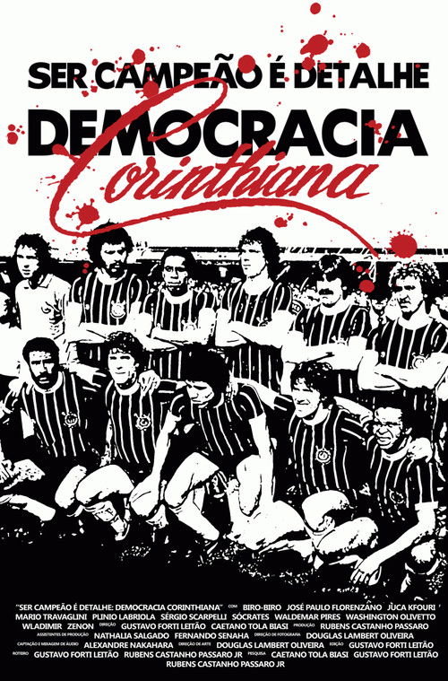 Ser campeão é detalhe: Democracia Corinthiana (2011) poster