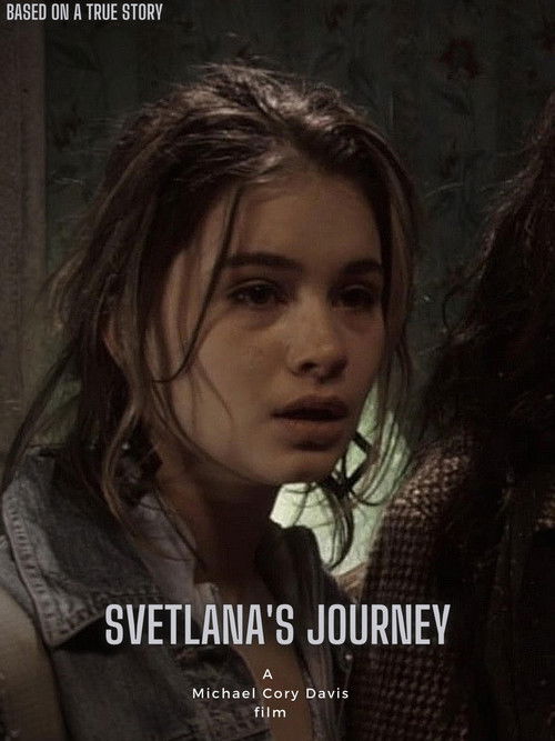 Svetlana's Journey (2004) poster