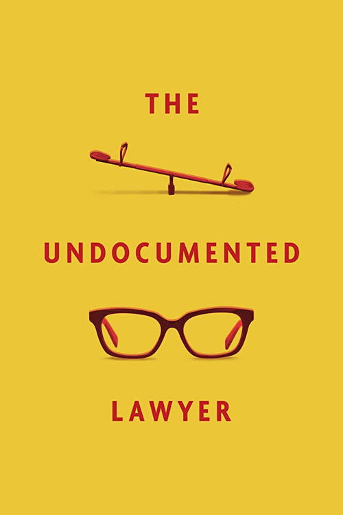 The Undocumented Lawyer (2020) poster
