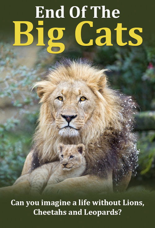 The End of the Big Cats (2012) poster