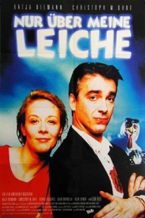 Nur über meine Leiche (1995) poster