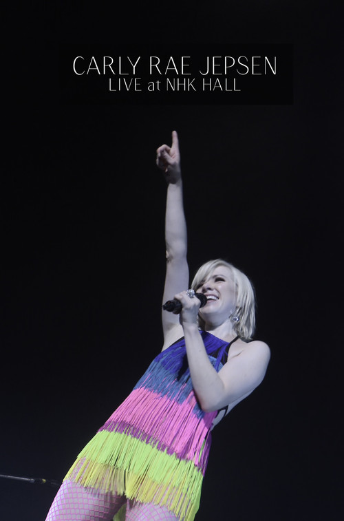 Carly Rae Jepsen: Live at NHK Hall (2020) poster