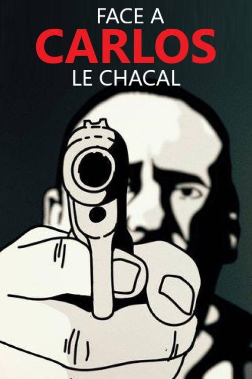Face à Carlos, le chacal (2018) poster