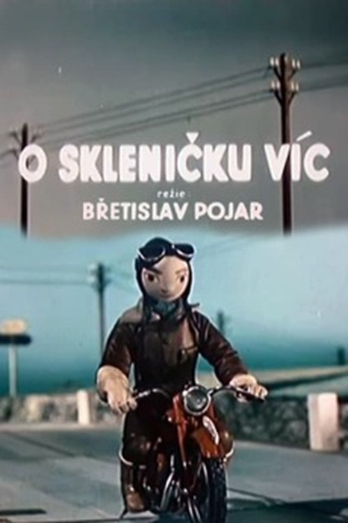 O skleničku víc (1954) poster