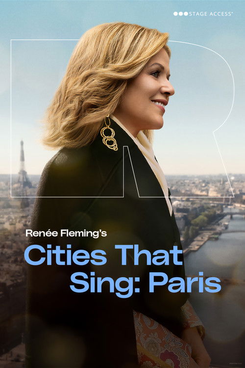 Renée Fleming's Cities That Sing - Paris (2022) poster