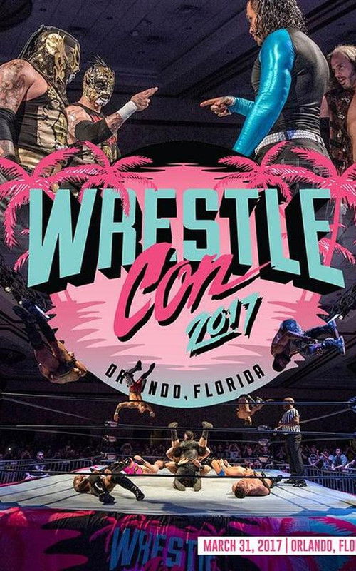 WrestleCon SuperShow 2017 (2017) poster