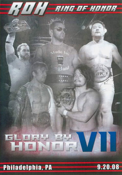 ROH: Glory By Honor VII (2008) poster