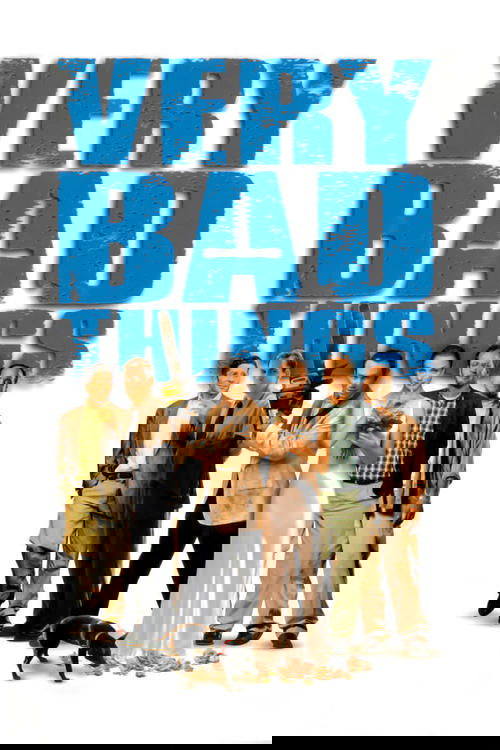 Very Bad Things (1998) poster