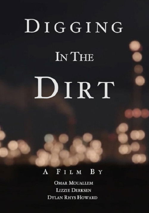 Digging in the Dirt (2019) poster