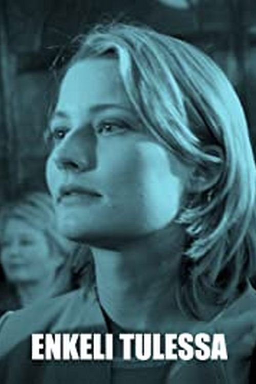 Enkeli tulessa (2004) poster
