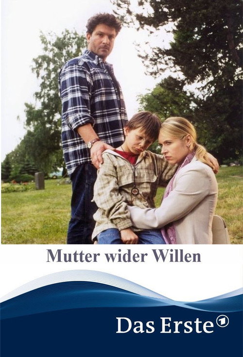 Mutter wider Willen (2000) poster