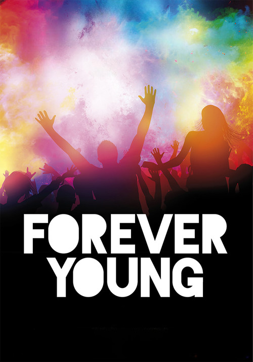 Forever Young (2016) poster