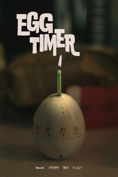 Egg Timer (2025) poster