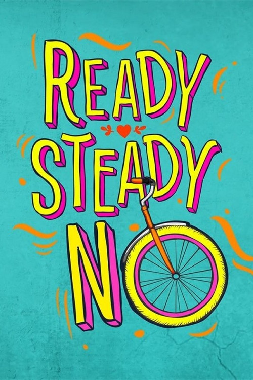 Ready Steady No (2019) poster