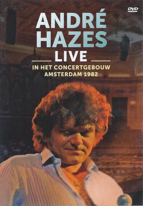 André Hazes: Live In Concertgebouw Amsterdam (1982) poster