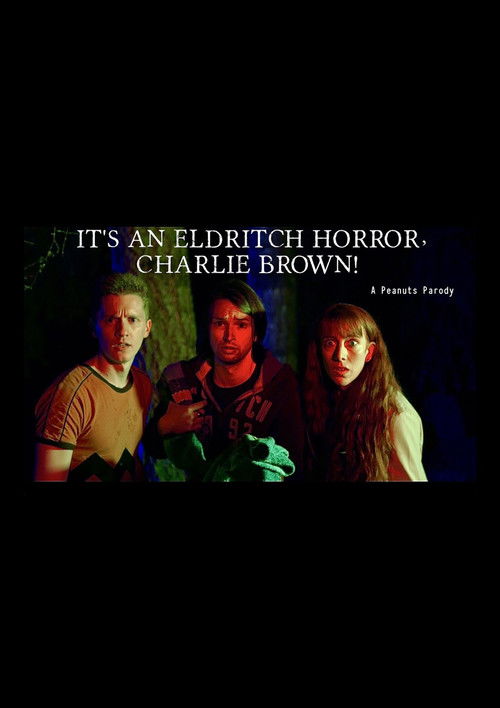 It's an Eldritch Horror, Charlie Brown! (2023) poster