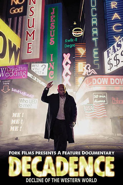 Decadence: Decline of the Western World (2011) poster