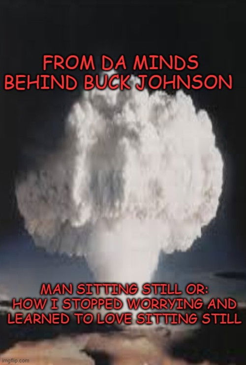 Man Sitting Still or: How I Stopped Worrying and Learned to Love Sitting Still (2022) poster