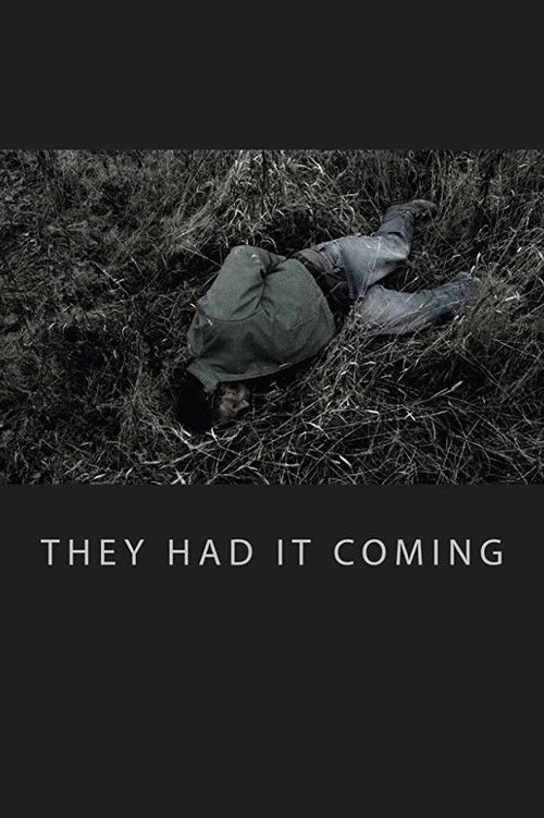 They Had It Coming (2015) poster