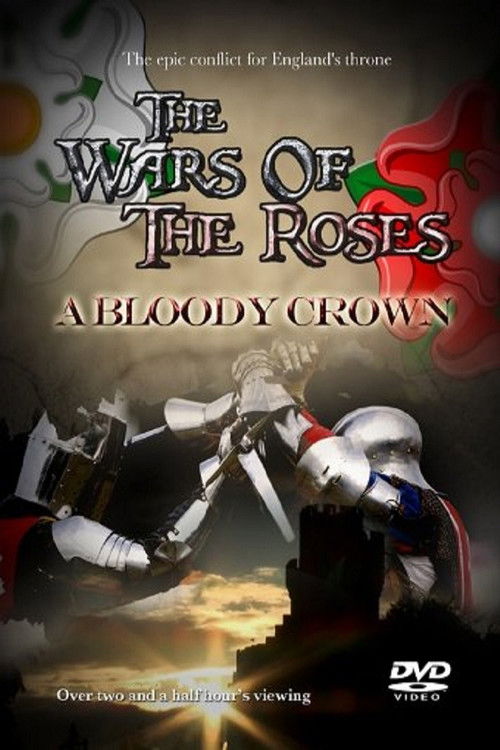 The Wars of the Roses: A Bloody Crown (2002) poster