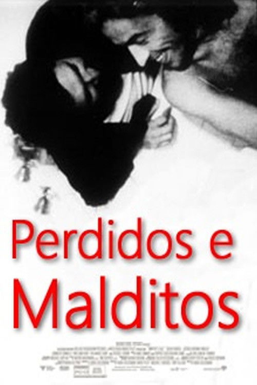 Perdidos e Malditos (1970) poster