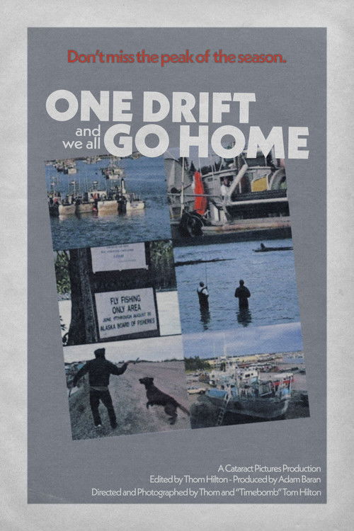 One Drift and We All Go Home (2022) poster