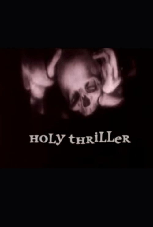 Holy Thriller (2011) poster