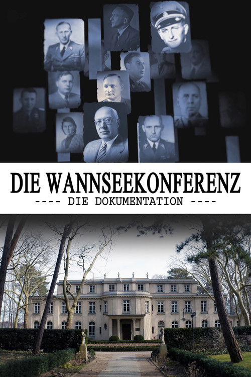 The Wannsee Conference: The Documentary (2022) poster